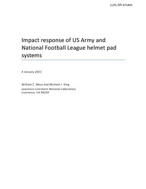 Impact response of US Army and National Football League helmet pad systems