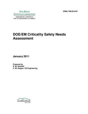 DOE/EM Criticality Safety Needs Assessment