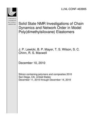 Solid State NMR Investigations of Chain Dynamics and Network Order in Model Poly(dimethylsiloxane) Elastomers