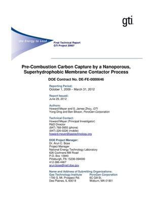 Pre-Combustion Carbon Capture by a Nanoporous, Superhydrophobic Membrane Contactor Process