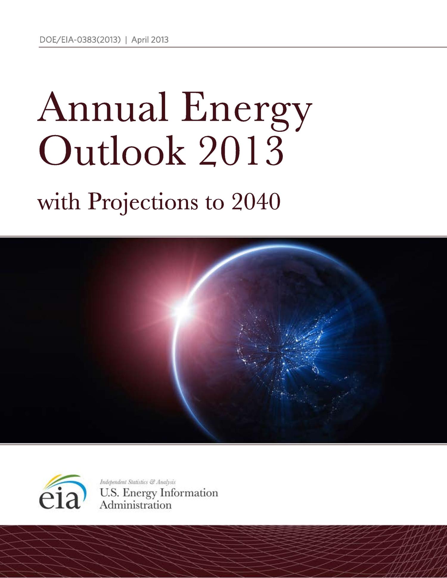 Annual Energy Outlook 2013 with Projections to 2040 UNT Digital Library