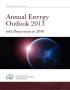 Report: Annual Energy Outlook 2013 with Projections to 2040