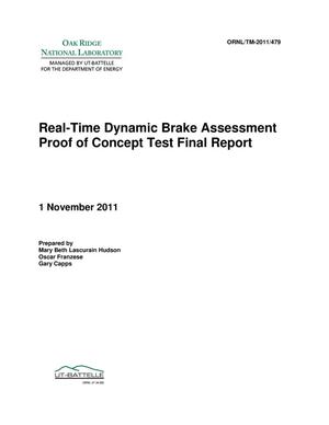 Real-Time Dynamic Brake Assessment Proof of Concept Final Report