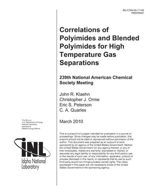 Primary view of object titled 'Correlations of Polyimides and Blended Polyimides for High Temperature Gas Separations'.