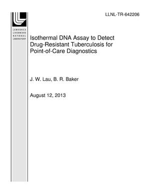Isothermal DNA Assay to Detect Drug-Resistant Tuberculosis for Point-of-Care Diagnostics