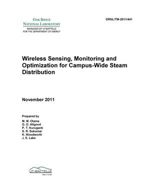 Wireless Sensing, Monitoring and Optimization for Campus-Wide Steam Distribution