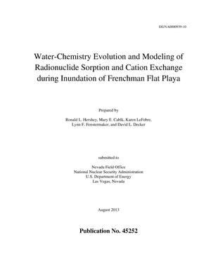 Water-Chemistry Evolution and Modeling of Radionuclide Sorption and Cation Exchange during Inundation of Frenchman Flat Playa