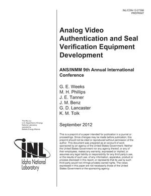 Analog Video Authentication and Seal Verification Equipment Development