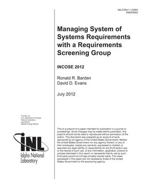Managing System of Systems Requirements with a Requirements Screening Group