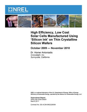 High Efficiency, Low Cost Solar Cells Manufactured Using 'Silicon Ink' on Thin Crystalline Silicon Wafers