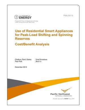 Use of Residential Smart Appliances for Peak-Load Shifting and Spinning Reserves-Cost/Benefit Analysis