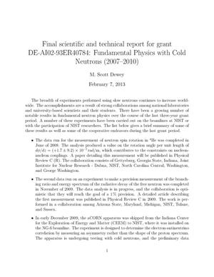 Final scientific and technical report for grant DE-AI02-93ER40784: Fundamental Physics with Cold Neutrons