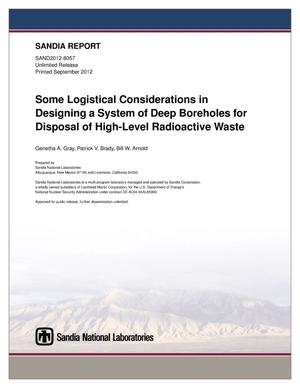 Some logistical considerations in designing a system of deep boreholes for disposal of high-level radioactive waste.