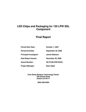 LED Chips and Packaging for 120 LPW SSL Component