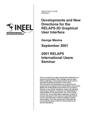 Development and New Directions for the RELAP5-3D Graphical Users Interface