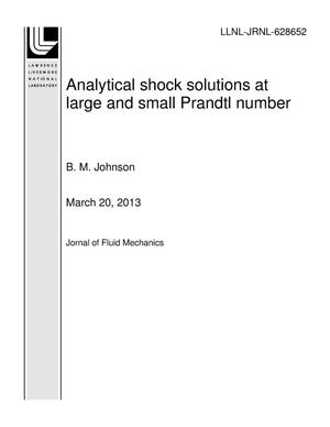 Analytical shock solutions at large and small Prandtl number