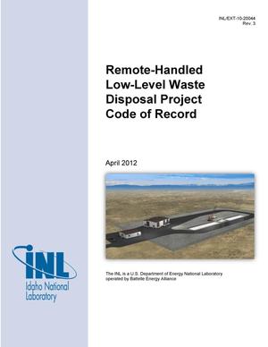 Remote-Handled Low-Level Waste Disposal Project Code of Record