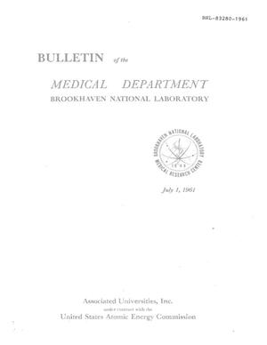 Bulletin of the Medical Department, Brookhaven National Laboratory (1961)