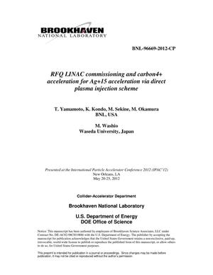 RFQ LINAC commissioning and carbon4+ acceleration for Ag15+ acceleration via direct plasma injection scheme