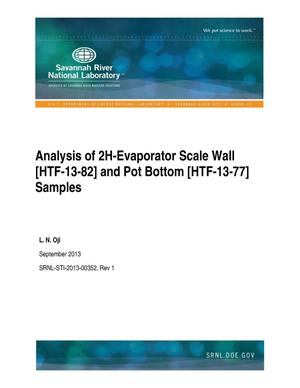 Analysis Of 2H-Evaporator Scale Wall [HTF-13-82] And Pot Bottom [HTF-13-77] Samples