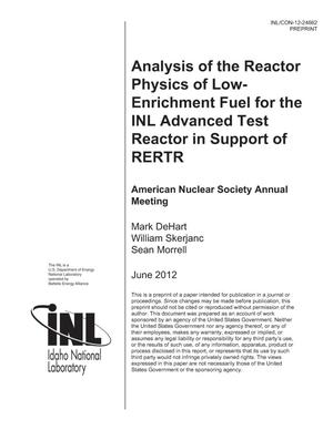 Analysis of the Reactor Physics of Low-Enrichment Fuel for the INL Advanced Test Reactor in support of RERTR