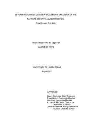 Primary view of object titled 'Beyond the Cabinet: Zbigniew Brzezinski’s Expansion of the National Security Adviser Position'.