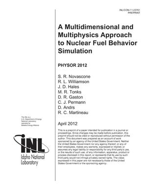 A MULTIDIMENSIONAL AND MULTIPHYSICS APPROACH TO NUCLEAR FUEL BEHAVIOR SIMULATION