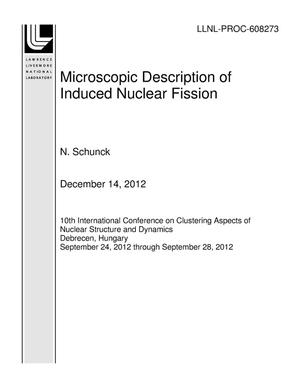 Microscopic Description of Induced Nuclear Fission