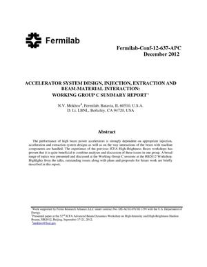 Accelerator System Design, Injection, Extraction and Beam-Material Interaction: Working Group C Summary Report