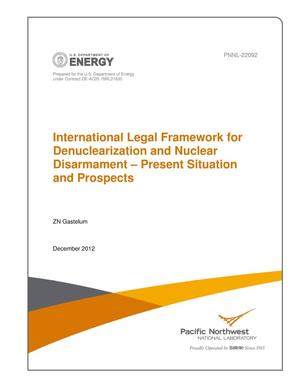 International Legal Framework for Denuclearization and Nuclear Disarmament – Present Situation and Prospects