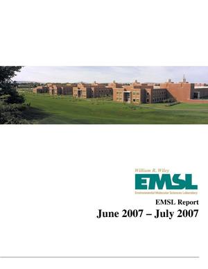 EMSL Bimonthly Report: June 2007 through July 2007