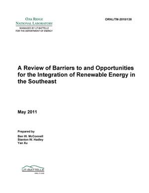 A Review of Barriers to and Opportunities for the Integration of Renewable Energy in the Southeast