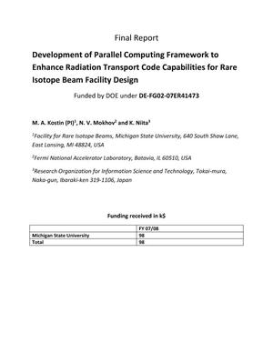 Development of Parallel Computing Framework to Enhance Radiation Transport Code Capabilities for Rare Isotope Beam Facility Design