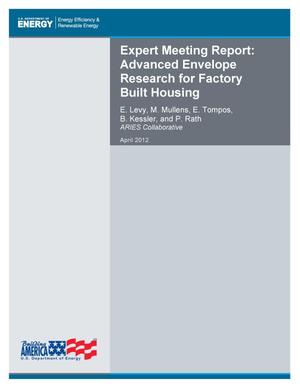 Expert Meeting Report: Advanced Envelope Research for Factory Built Housing