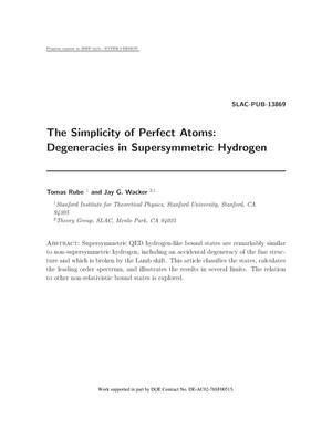 The Simplicity of Perfect Atoms: Degeneracies in Supersymmetric Hydrogen