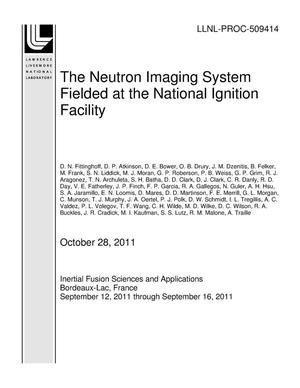 The Neutron Imaging System Fielded at the National Ignition Facility