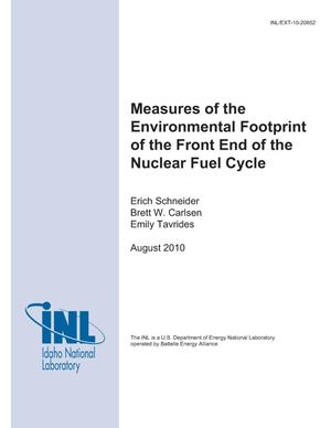 Measures of the Environmental Footprint of the Front End of the Nuclear Fuel Cycle