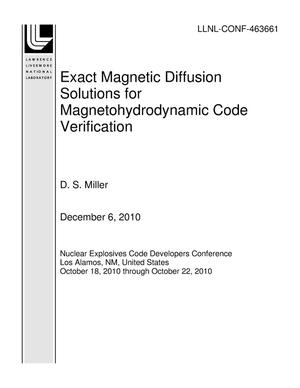 Exact Magnetic Diffusion Solutions for Magnetohydrodynamic Code Verification