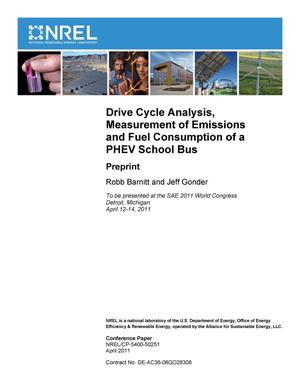 Drive Cycle Analysis, Measurement of Emissions and Fuel Consumption of a PHEV School Bus: Preprint