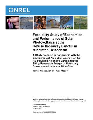 Feasibility Study of Economics and Performance of Solar Photovoltaics at the Refuse Hideaway Landfill in Middleton, Wisconsin