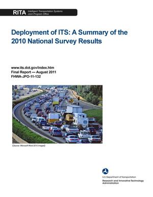 Deployment of ITS: A Summary of the 2010 National Survey Results