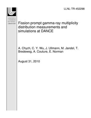 Fission prompt gamma-ray multiplicity distribution measurements and simulations at DANCE