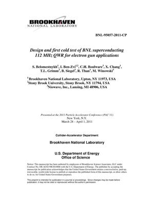 Design and first cold test of BNL superconducting 112 MHz QWR for electron gun applications