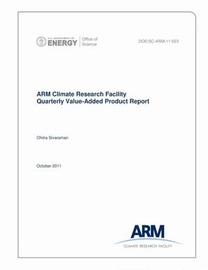 ARM Climate Research Facility Quarterly Value-Added Product Report Fourth Quarter: July 01–September 30, 2011