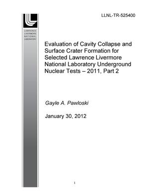 Evaluation of Cavity Collapse and Surface Crater Formation for Selected Lawrence Livermore National Laboratory Underground Nuclear Tests - 2011, Part 2