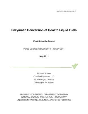 Enzymantic Conversion of Coal to Liquid Fuels