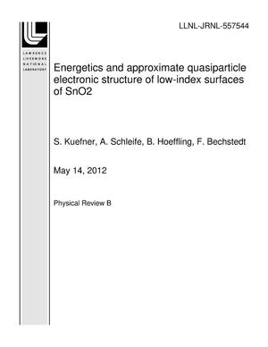 Energetics and approximate quasiparticle electronic structure of low-index surfaces of SnO2