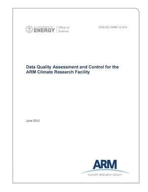Data Quality Assessment and Control for the ARM Climate Research Facility