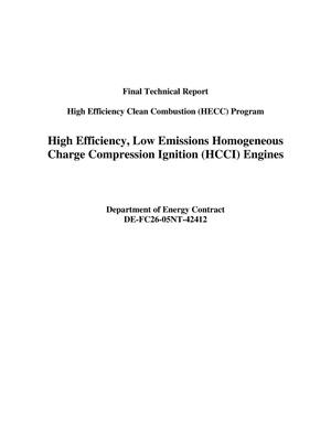 High Efficiency, Low Emissions Homogeneous Charge Compression Ignition (HCCI) Engines