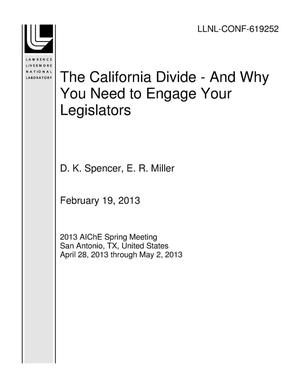 The California Divide - And Why You Need to Engage Your Legislators